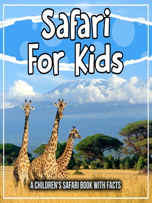 cover image of Safari For Kids